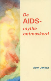 De AIDS-mythe ontmaskerd