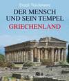 Der Mensch und sein Tempel