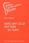 Was hat Geld mit mir zu tun?