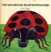 Het vervelende lieveheersbeestje