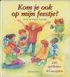Kom Je Ook Op Mijn Feestje? (antiquariaat)