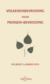 Volkerenbevrijding door mensen-bevrijding