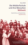 Die Waldorfschule und ihre Menschen