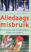 Alledaags misbruik