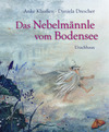 Das Nebelmaennle vom Bodensee