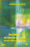 Esko Jalkanen - der Heiler aus dem Norden