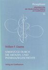 Streifzüge durch die Medizin- und Pharmaziegeschichte