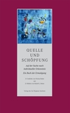 Quelle und Schöpfung