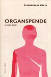 Organspende - ja und nein