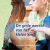 De grote wereld