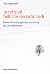 Der Parzival Wolframs von Eschenbach