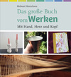Das grosse Buch vom Werken