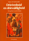 Drieëenheid en drievuldigheid