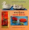 Werken met hout