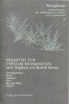 Heilmittel für typische Krankheiten nach Angaben von Rudolf Steiner (antiquariaa