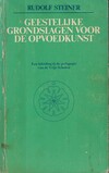 Geestelijke grondslagen voor de opvoedkunst (antiquariaat)
