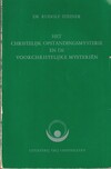 Het christelijk opstandingsmysterie en de voorchristelijke mystri&euml;n (antiquariaa