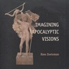 Imagining Apocalyptic Visions