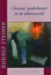 Christus' wederkomst in de etherwereld (antiquariaat)