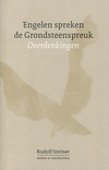 Engelen spreken de Grondsteenspreuk