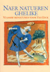 Naer natueren ghelike