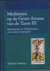 Meditaties op de Grote Arcana van de Tarot (I)