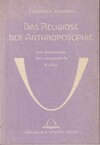 Das Religiöse der Anthroposophie (antiquariaat)