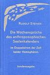 Die Wochensprüche des anthroposophischen Seelenkalenders
