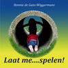 Laat me... spelen!