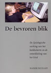 De bevroren blik