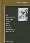 De kringloop van het jaar als weg tot de etherische Christus (antiquariaat)
