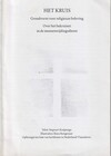Het kruis. Grondvorm voor religieuze beleving (antiquiariaat)