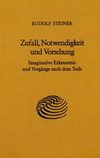 Zufall, Notwendigkeit und Vorsehung