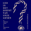 God in het diepst van onze genen