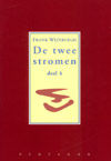 De twee stromen (deel 4)