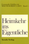 Heimkehr ins Eigentliche