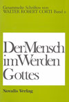 Der Mensch im Werden Gottes