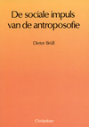 De sociale impuls van de antroposofie
