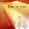 Luister even