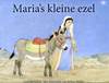 Maria’s kleine ezel