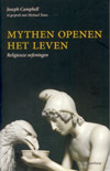 Mythen openen het leven