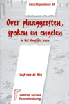 Over plaaggeesten, spoken en engelen (44)