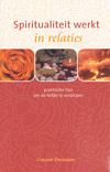Spiritualiteit werkt in relaties