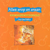 Alles erop en eraan