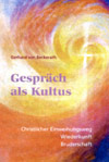 Gespräch als Kultus