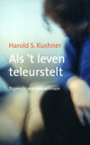 Als ’t leven teleurstelt