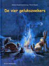 De vier gelukszoekers