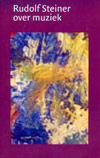 Rudolf Steiner over muziek