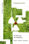 Die Warnung von Fukushima