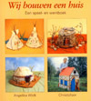 Wij bouwen een huis